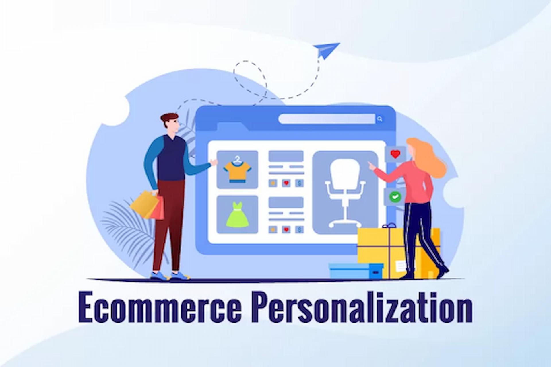 Ecommerce Personalization